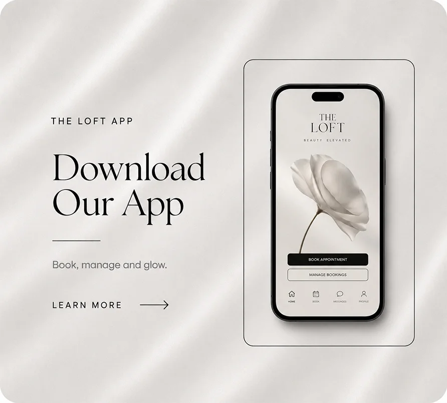 Download the loft beauty lounge app